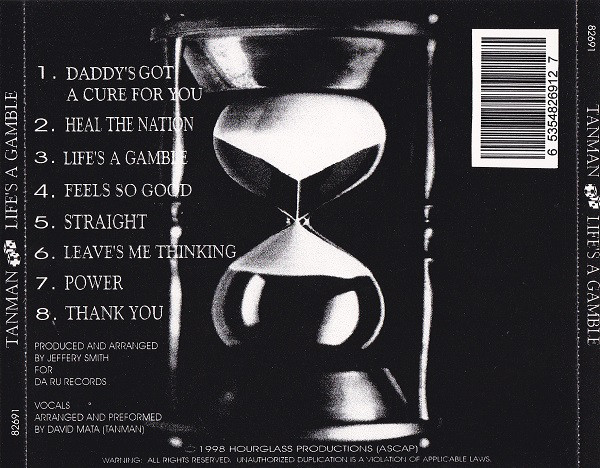 Life's A Gamble by Tanman (CD 1998 Hourglass Productions) in Fort 